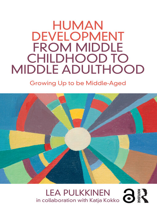 Title details for Human Development from Middle Childhood to Middle Adulthood by Lea Pulkkinen - Available